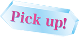 Pick Up!