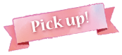 Pick Up!
