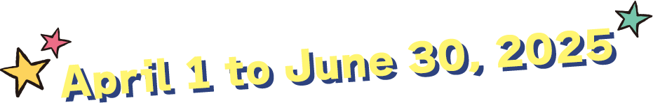 April 1 to June 30, 2025