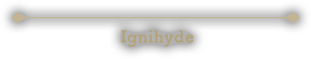 Ignihyde