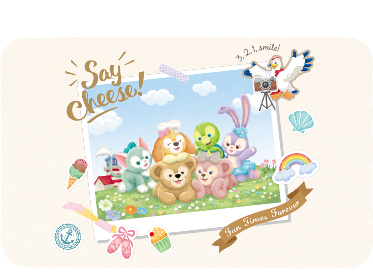 ダッフィー＆フレンズのSay cheese!｜ Duffy and Friends｜ 東京 ...