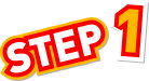 STEP 1
